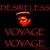 Desireless - Voyage Voyage  Remix